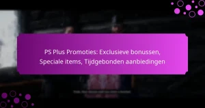 featured-image-ps-plus-promoties-eclusieve-bonussen-speciale-items-tijdgebonden-aanbiedingen