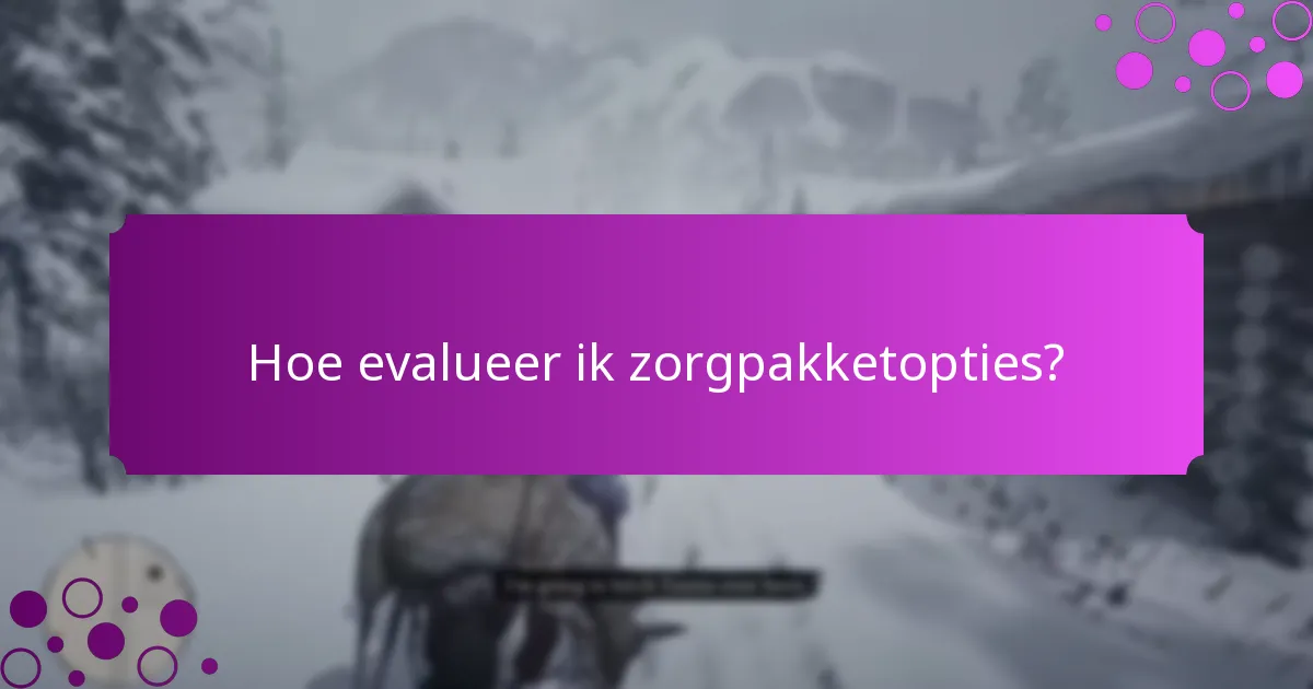 Wat zijn de huidige tijdelijke aanbiedingen voor zorgpakketten?