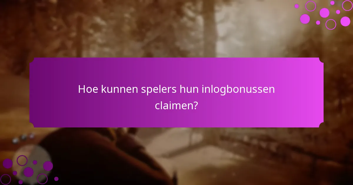 Welke unieke items kunnen spelers ontvangen als inlogbonussen?