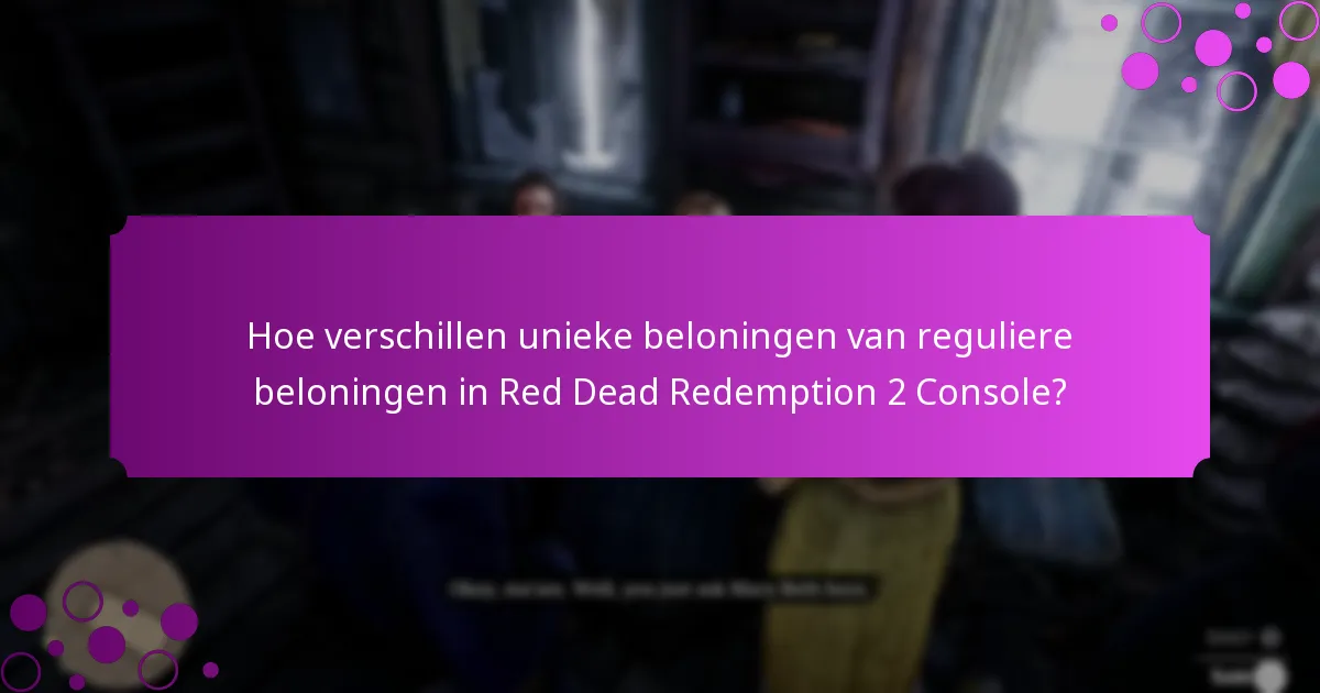 Welke speciale bonussen zijn beschikbaar voor Red Dead Redemption 2 Console-spelers?