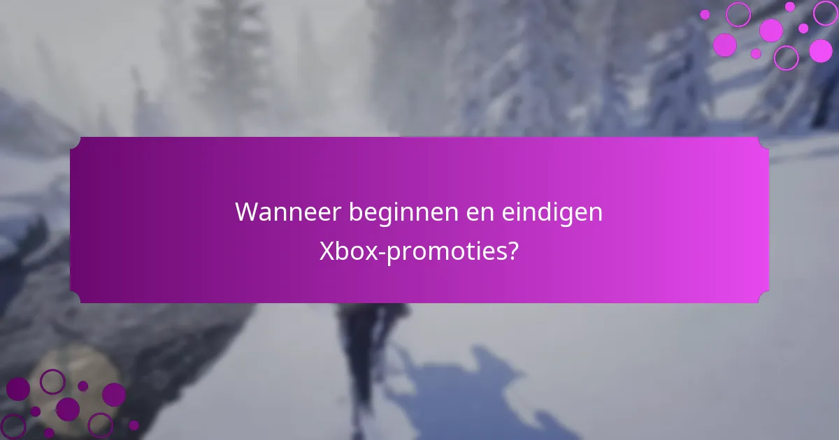 Welke Xbox-promoties bieden de beste waarde?