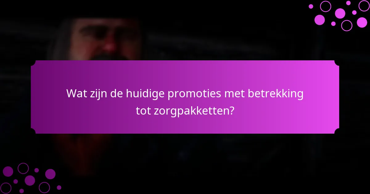 Welke soorten beloningen kan ik verwachten van zorgpakketten?