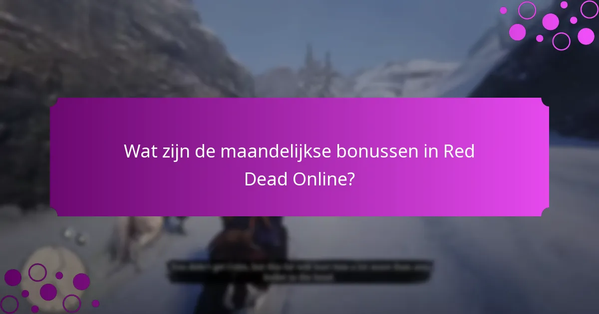 Welke exclusieve items zijn deze maand beschikbaar?