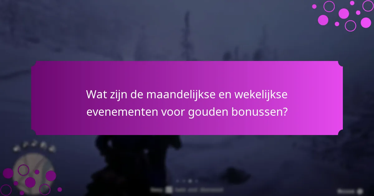 Hoe werken aanbiedingen voor beperkte tijd voor gouden bonussen?