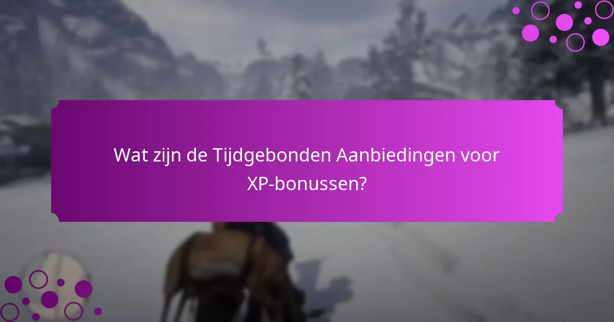 Welke Evenementuitdagingen bieden deze week XP-bonussen?