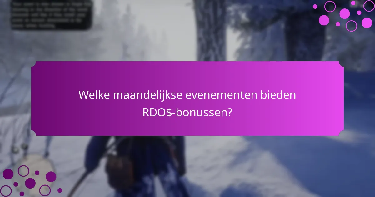 Welke wekelijkse evenementen bieden RDO$-bonussen?